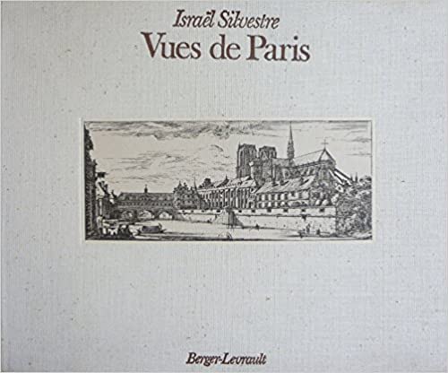  Israël Silvestre, Vues de Paris - Document 1