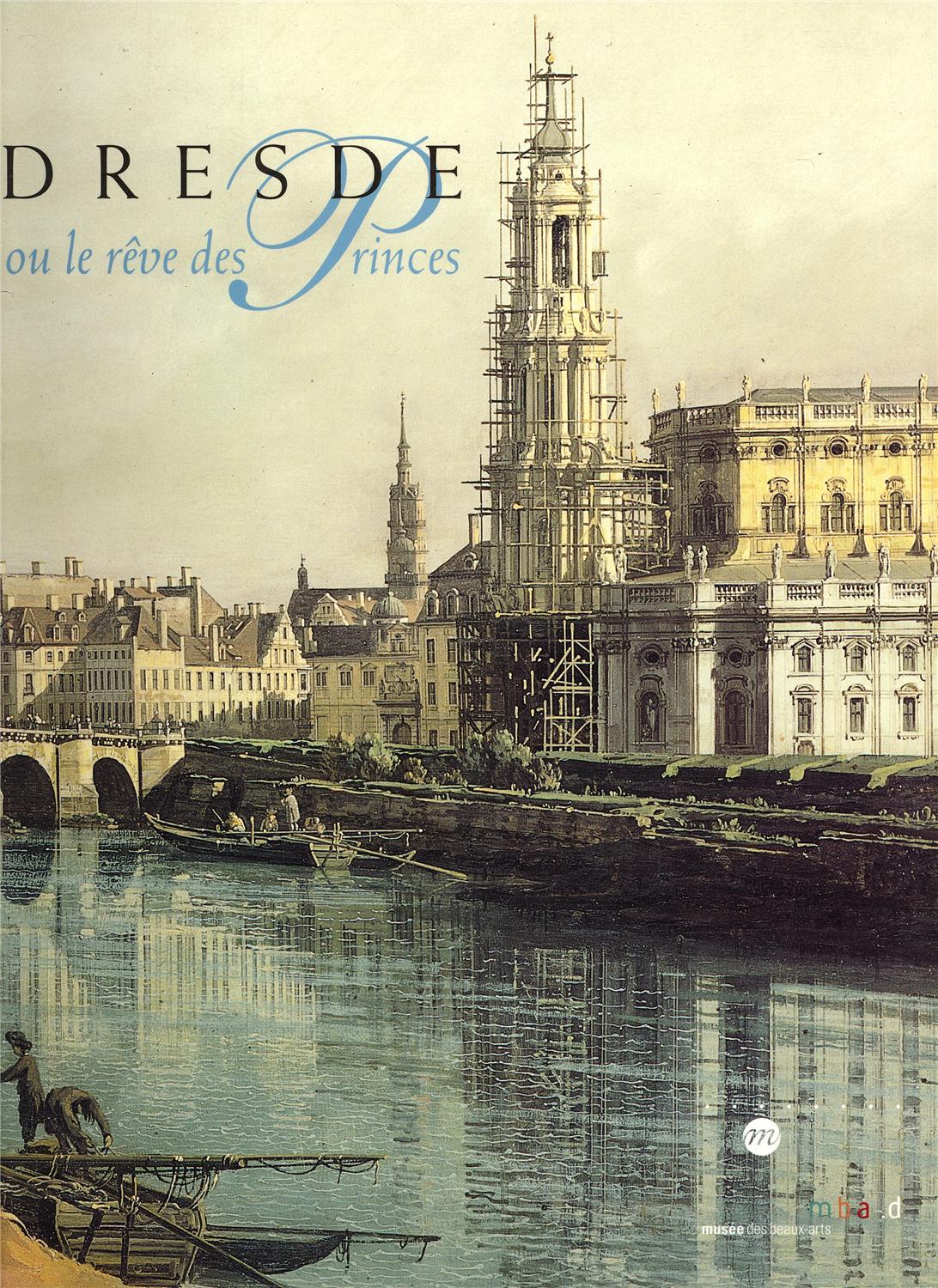 Dresde ou le rêve des princes - Document 1