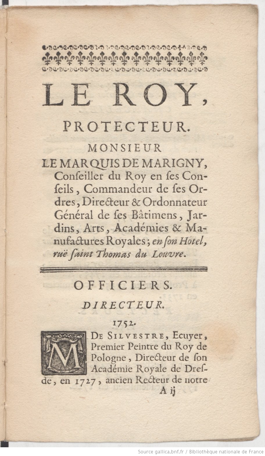  Louis de Silvestre est Directeur de l