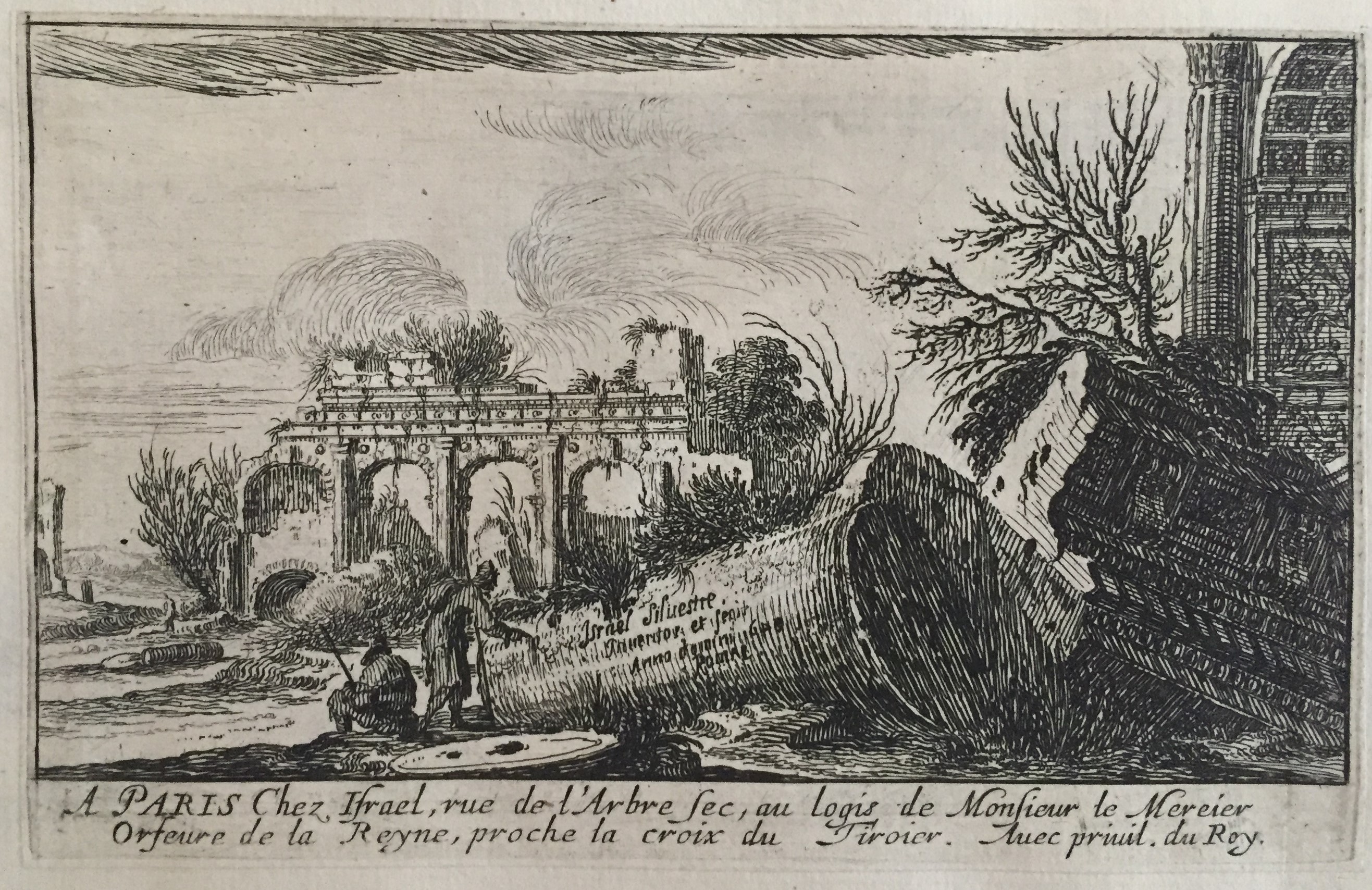 Israël Silvestre : Sur une colonne renversée on lit : Israël Silvestre Inventit et fecit anno Domini 1643 Romae.
