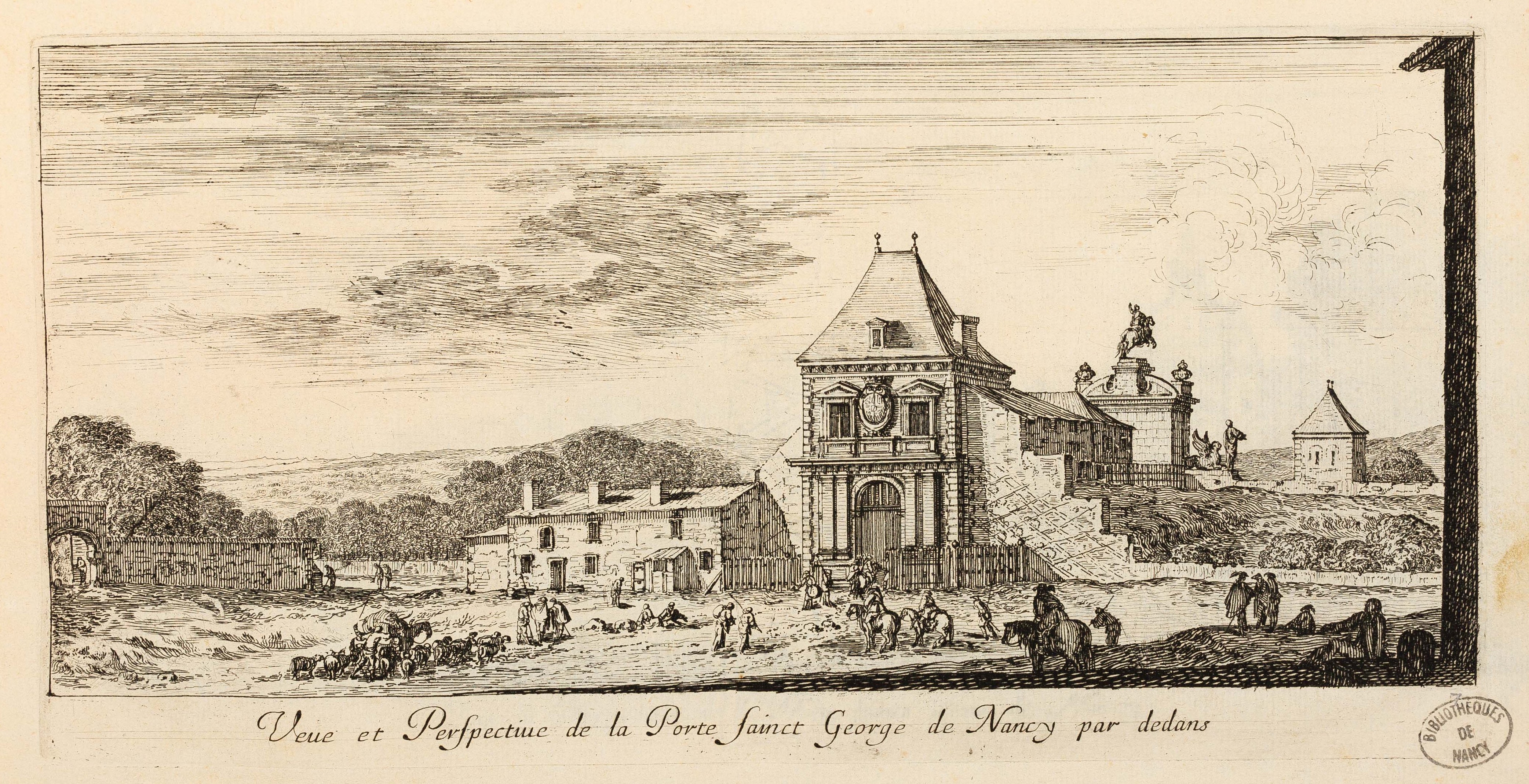 Israël Silvestre : Veue et Perspective de la Porte sainct George de Nancy par dedans.