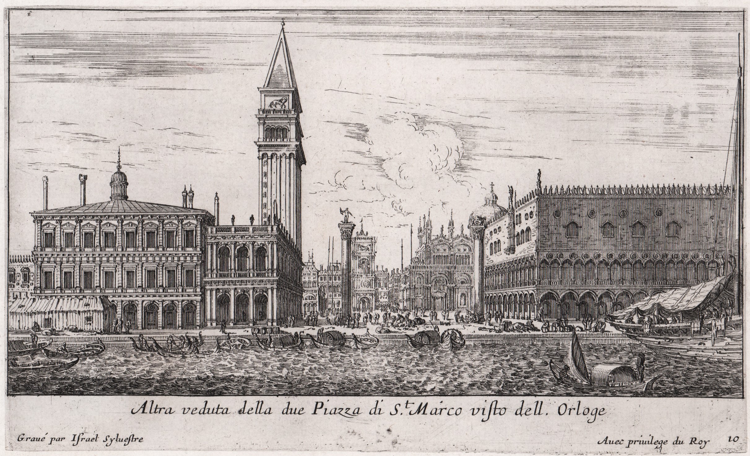 Israël Silvestre : Altra veduta della due Piazza di SI. Marco visto dell. Orloge.