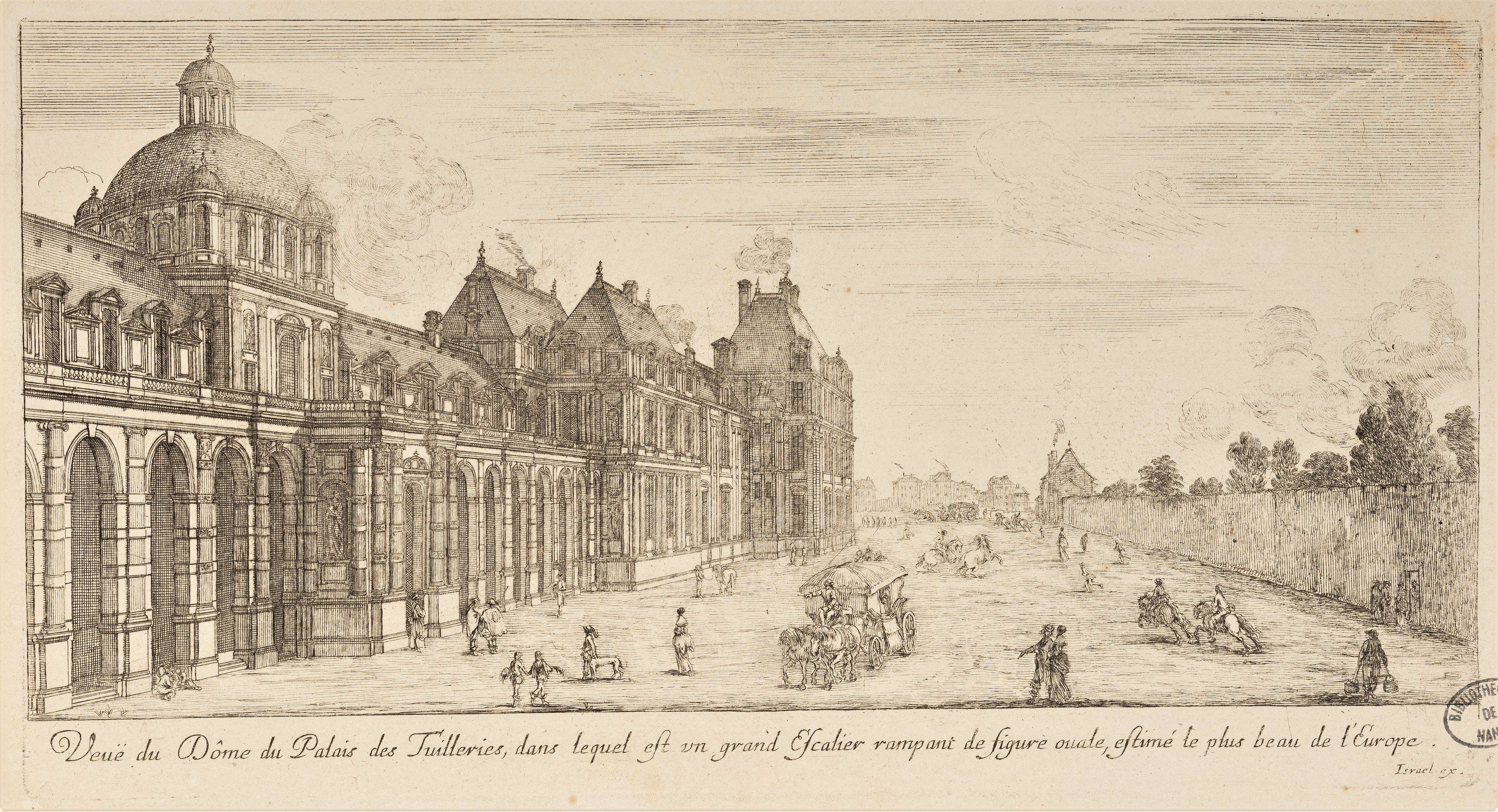 Israël Silvestre : Veuë du Dôme du Palais des Tuilleries, dans lequel est un grand Escalier rampant de figure ouale, estimé le plus beau de l