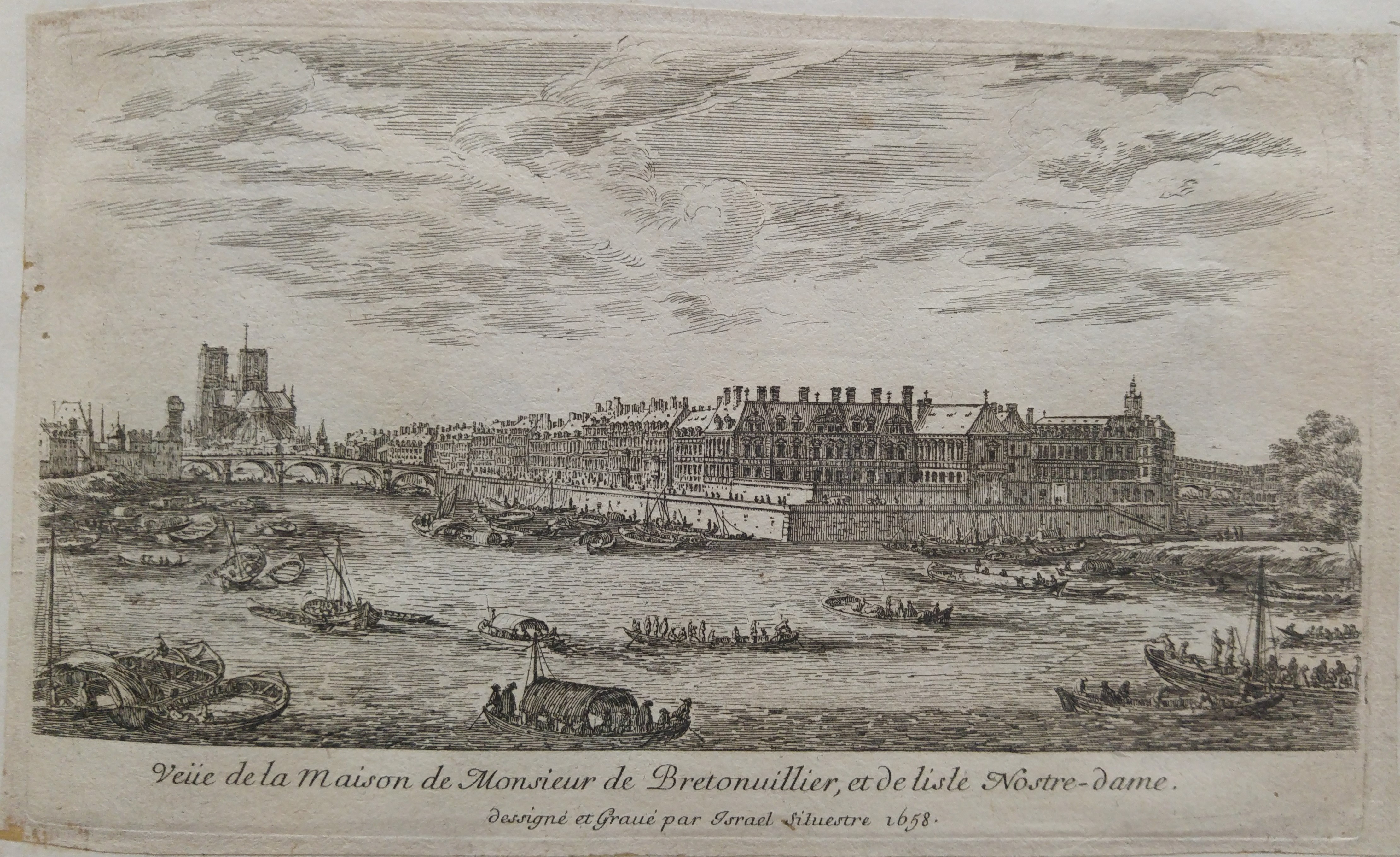 Israël Silvestre : Veüe de la Maison de Monsieur de Bretonuillier, et de lisle Nostre-dame.