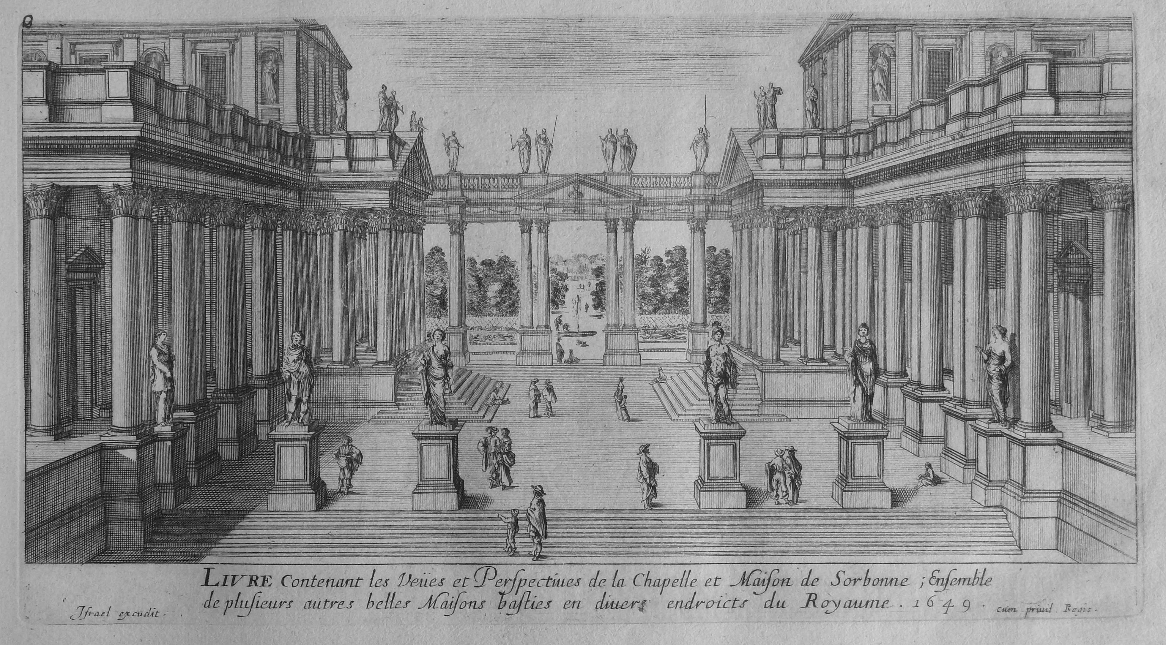 Israël Silvestre : Livre contenant les Veües et Perspectives de la Chapelle et Maison de Sorbonne.