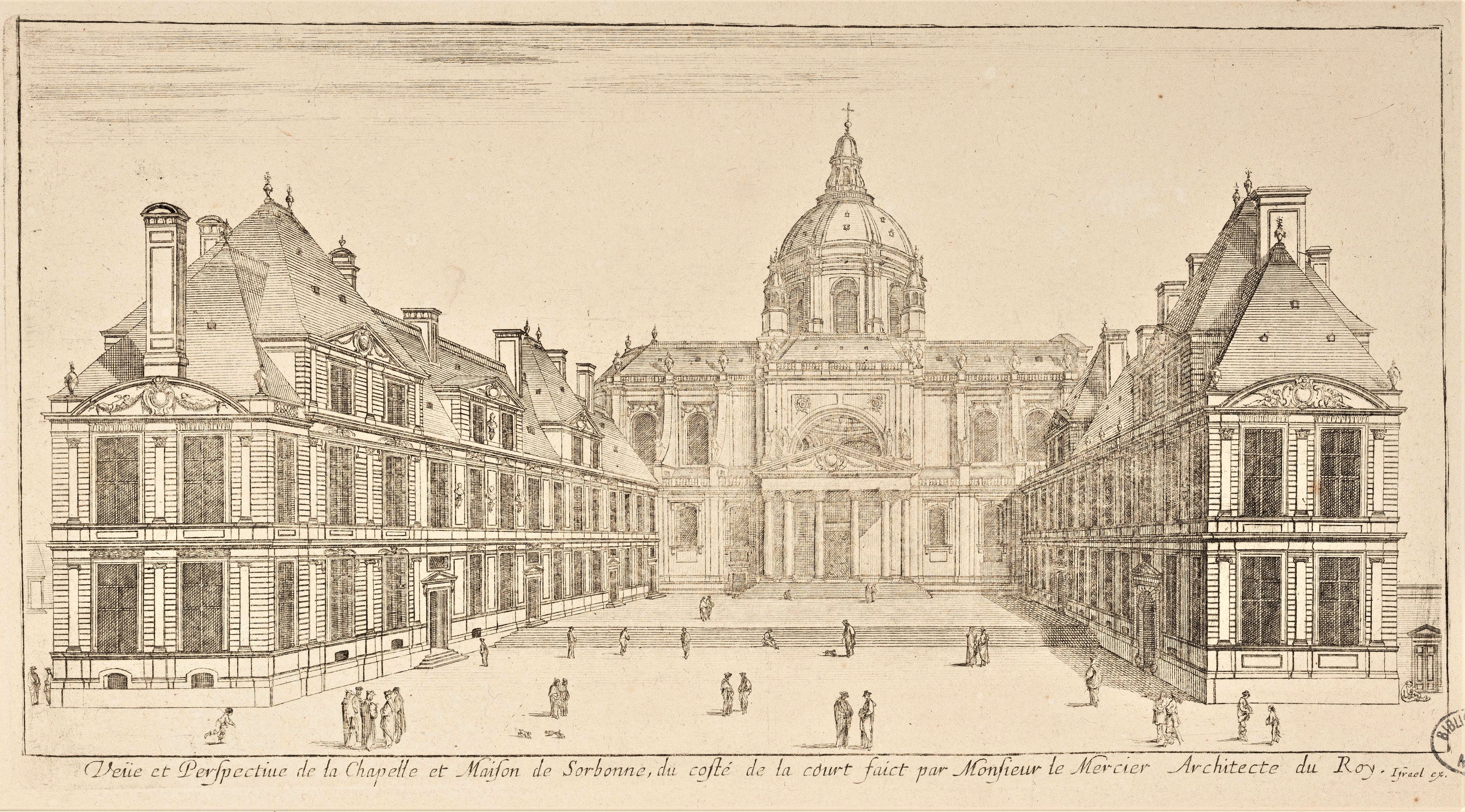 Israël Silvestre : Veüe et Perspective de la Chapelle et Maison de Sorbonne