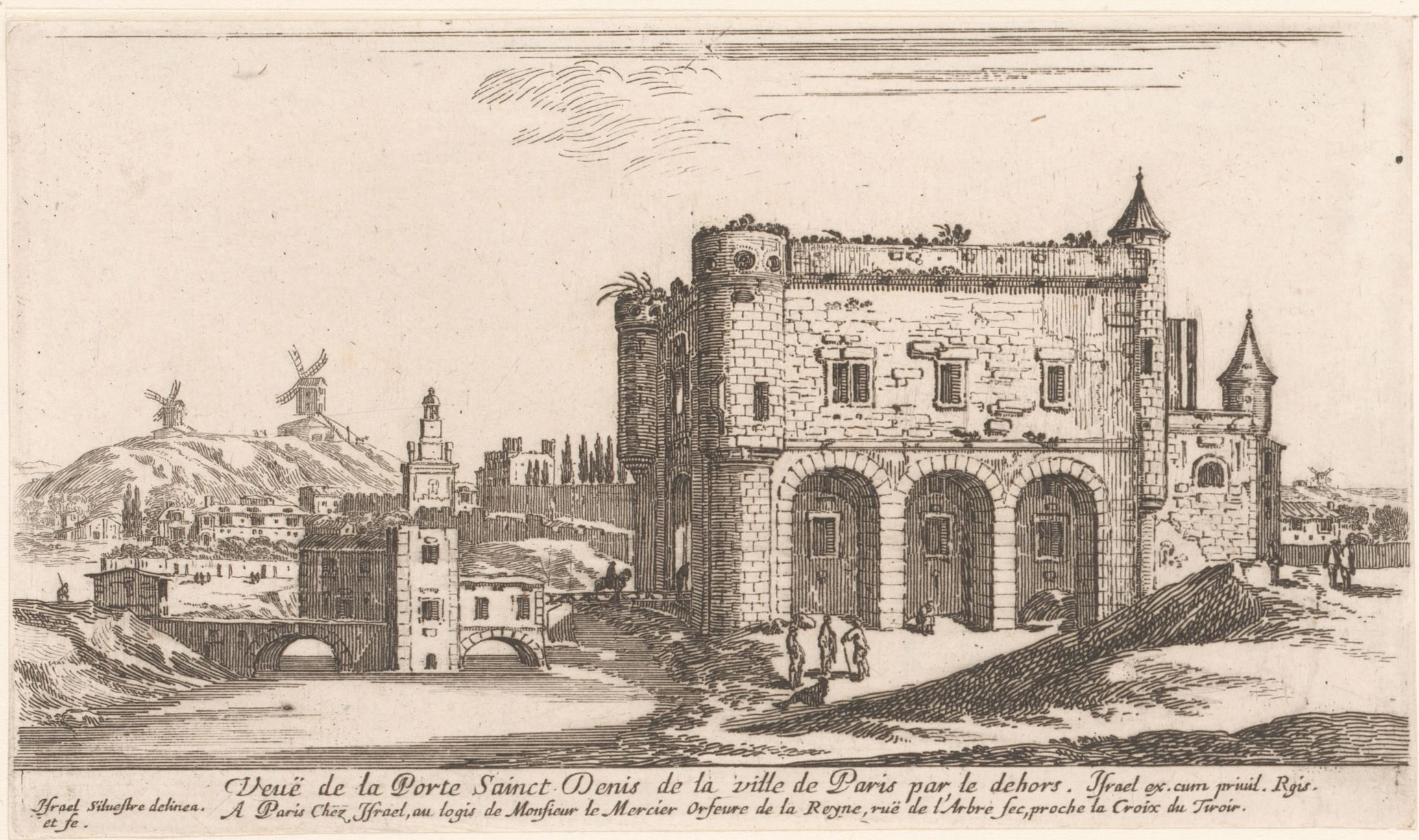 Israël Silvestre : Veuë de la Porte Sainct Denis de la ville de Paris par le dehors.
