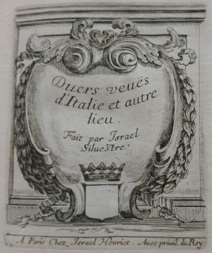 Divers veuës d'Italie et autre lieu. Fait par Israël Silvestre.