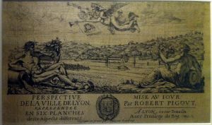 234.2 Perspective de la ville de Lyon.Mis au jour par Robert Pigout à Lyon, en rue Tomassin Avec Priuilege du Roy. Dessigné et gravé par Israël Silvestre.H : 213 L : 338
 Faucheux : 234.2  Baré : N° 524Crédit : Benoît Faure-Jarrosson