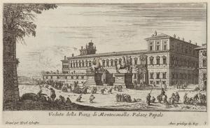4.7 Veduta della Piaza di Montecauallo. Palazo Papalo.Gravé par Israël Sylvestre Avec priuilege du Roy.H : 120 L : 200
 Faucheux : 4.7  Baré : N° 834
