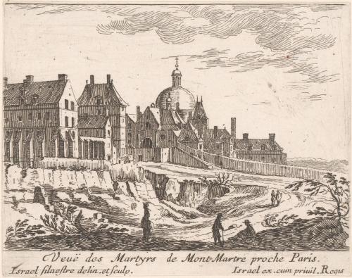 56.6 Veuë des Martyrs de Mont-Martre proche Paris.Israël Silvestre delin. et sculp. Israël ex. cum priuil. Regis.H : 91 L : 114
 Faucheux : 56.6  Baré : N° 122