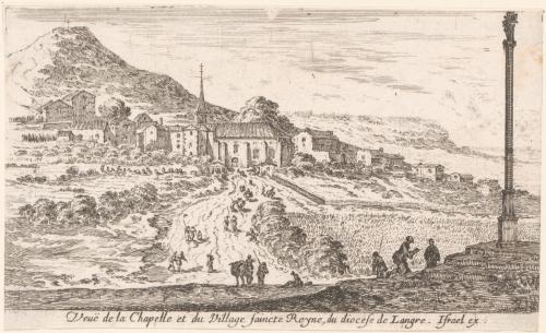 Veuë de la Chapelle et du Village de saincte Reyne, du diocese de Langre.