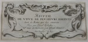 Recueil de veue de plusieurs édifices tant de Rome que des environs.